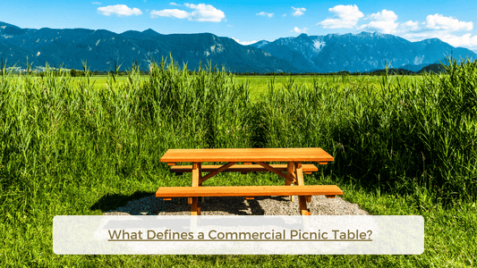 What Defines a Commercial Picnic Table?